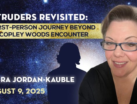 Intruders Revisited: A First-Person Journey Beyond the Copley Woods Encounter