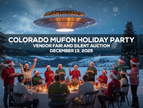 Colorado MUFON Holiday Party, Vendor Fair and Silent Auction