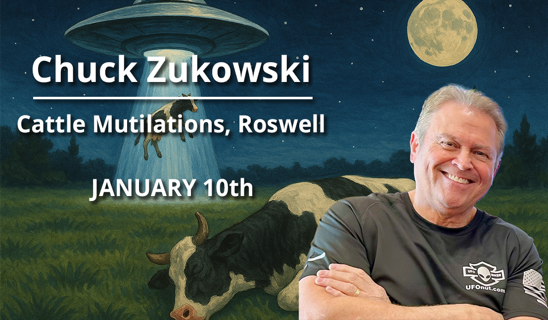 Chuck Zukowski -Cattle Mutilations, Roswell Member